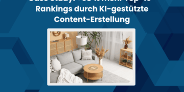 Feed2Content Case Study: 58% mehr Top 10 Rankings durch KI gestützte Content Erstellung