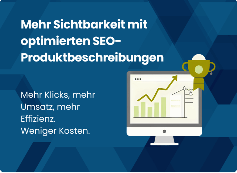 Mehr Umsatz mit optimierten SEO-Produktbeschreibungen.