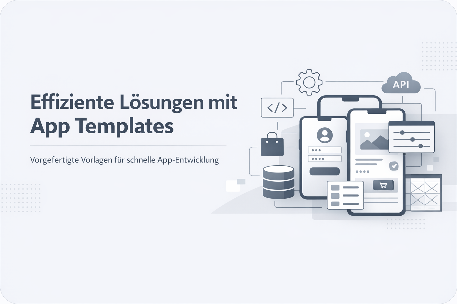 Was ist App Templates?