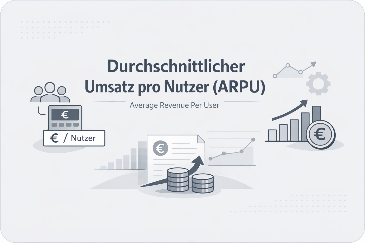 Was ist Average Revenue Per User?