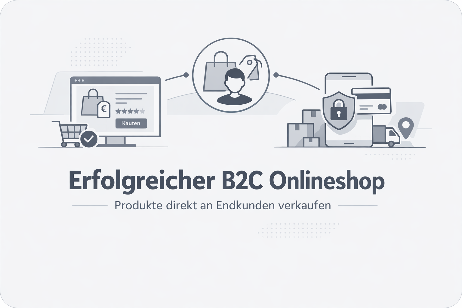Was ist B2C-Shop?