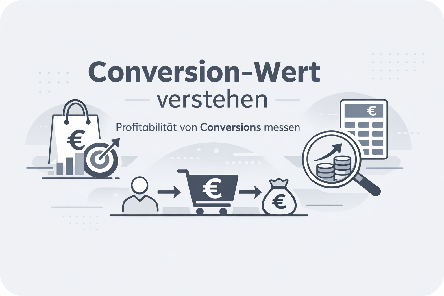 Was ist Conversion Value?