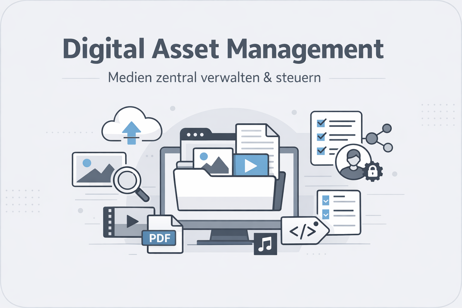 Digital Asset Management Definition Erklärung Beispiele ⏩ feed2content.ai