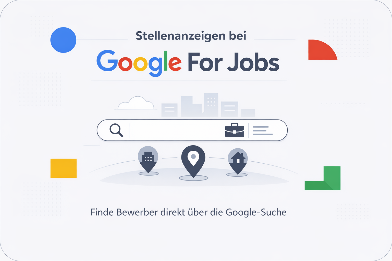Was ist Google For Jobs?