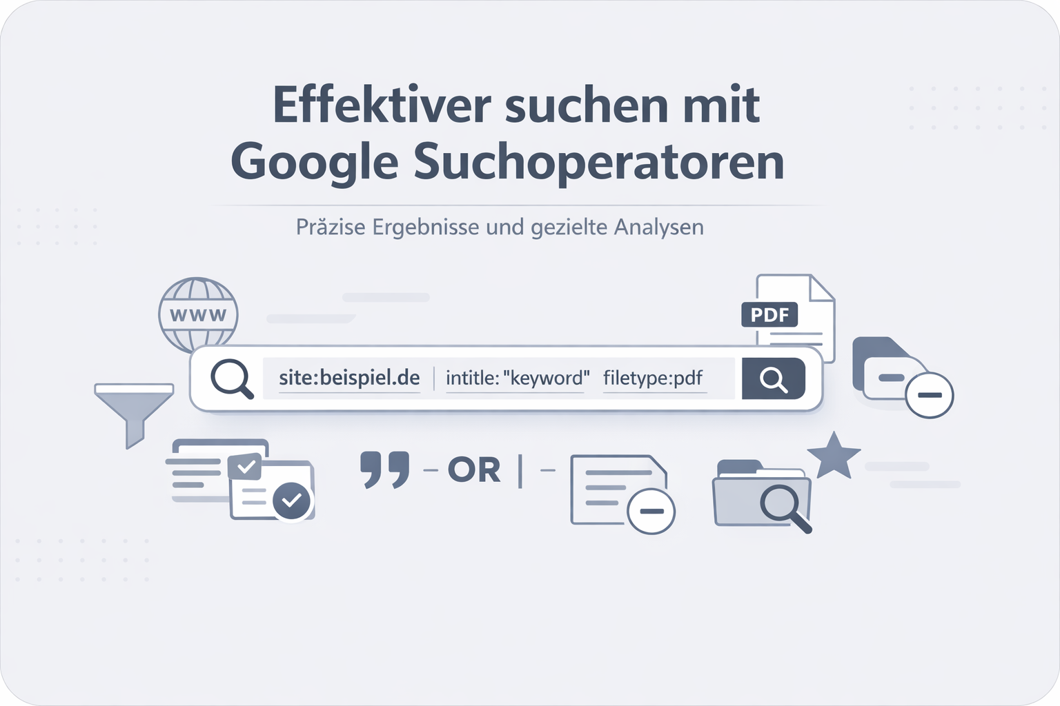 Was ist Google Suchoperatoren?