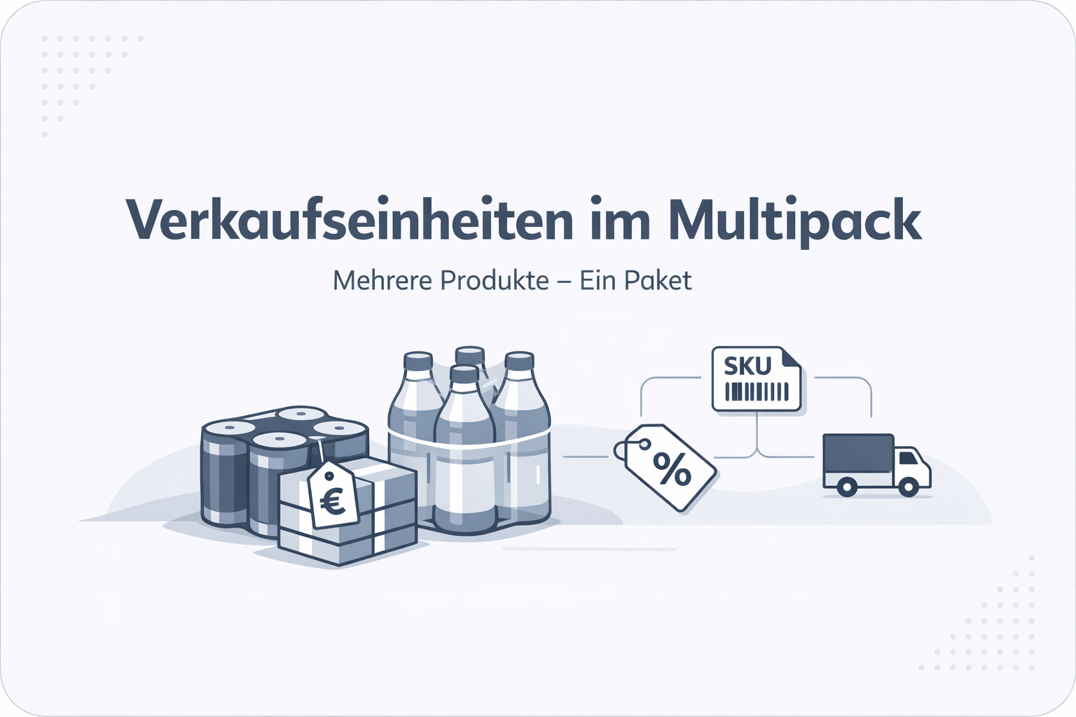Was ist Multipack?