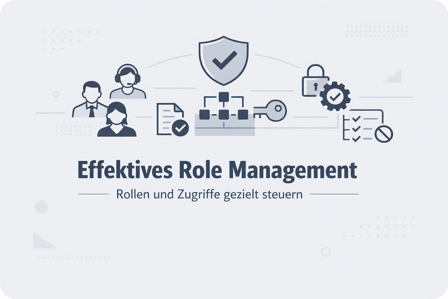 Was ist Role Management?