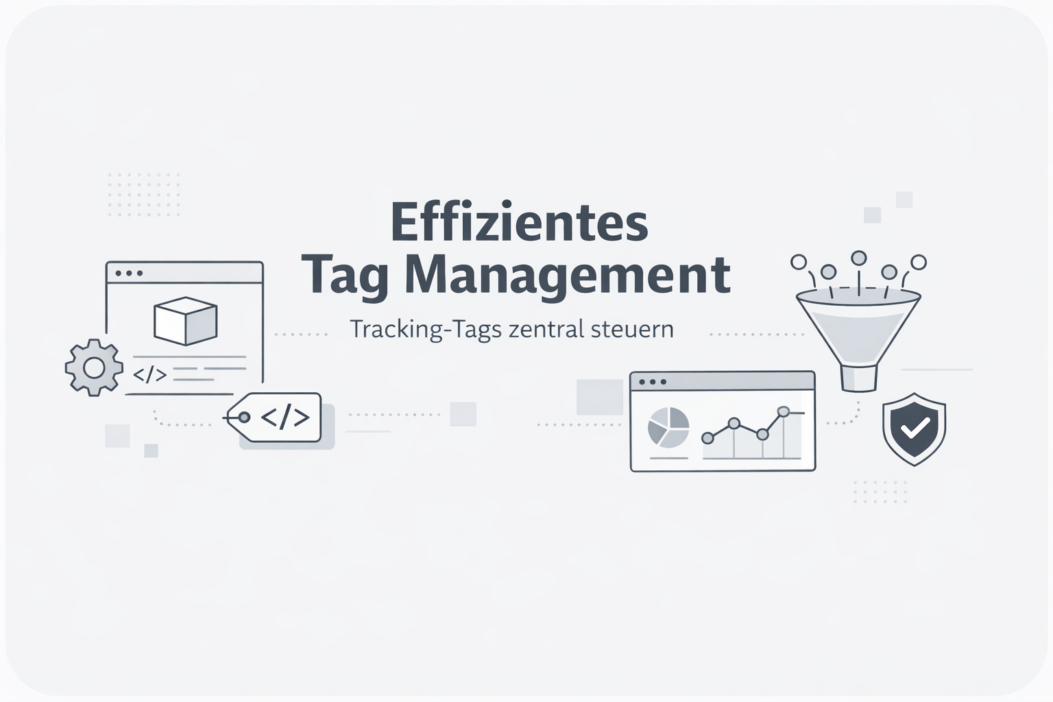 Was ist Tag Management?