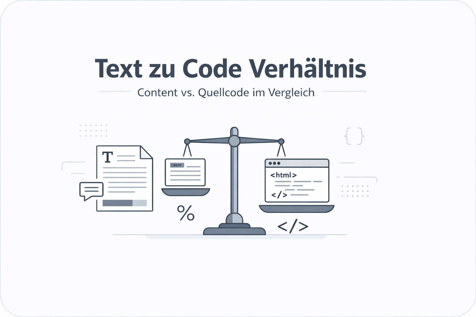 Was ist Text-To-Code-Ratio?