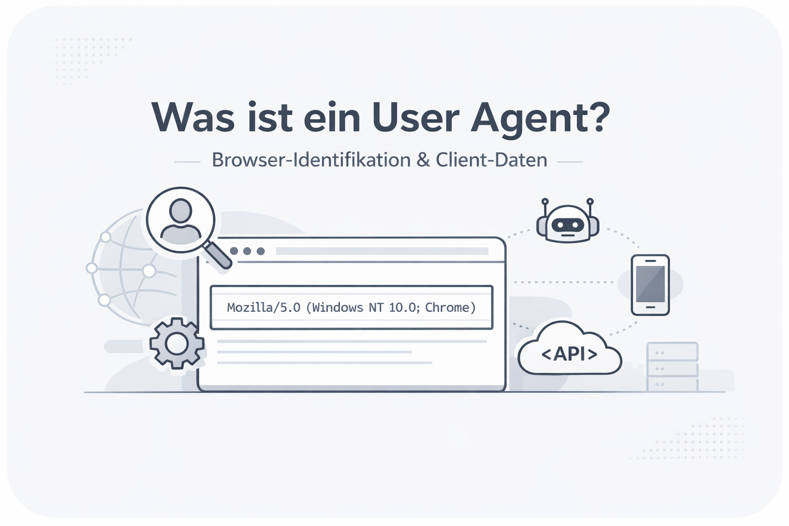 Was ist User Agent?