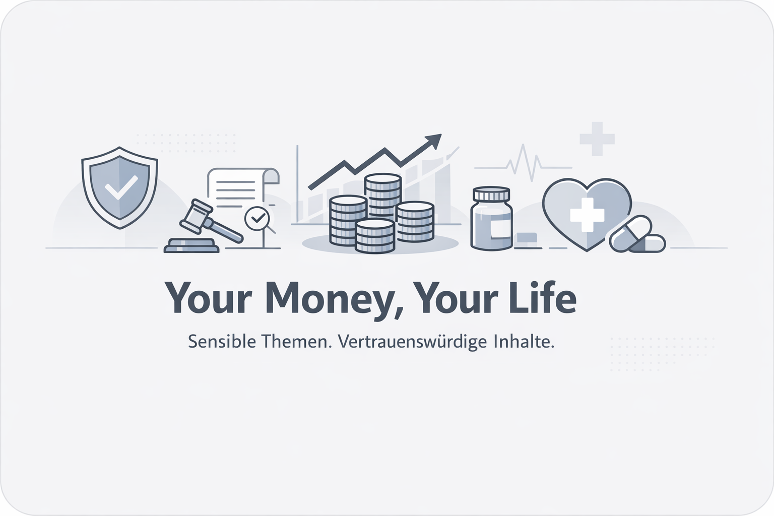 Was ist YMYL (Your Money Your Life)?