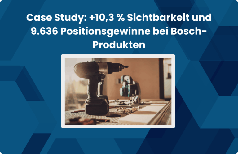 Case Study: Bosch-Produkte SEO