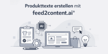 Produkttexte erstellen mit Feed2content.ai